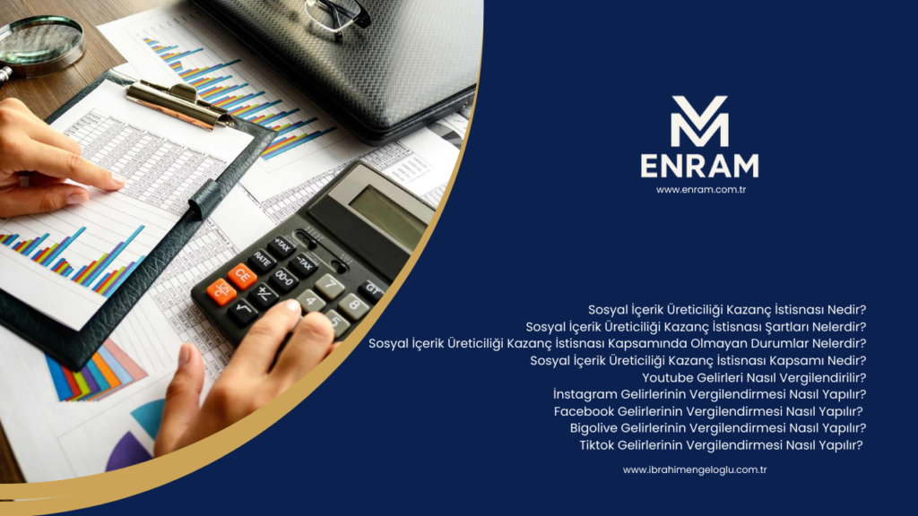 Sosyal İçerik Üreticiliği Kazanç İstisnası Nedir?
