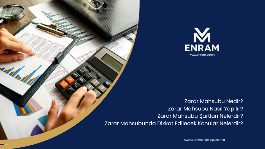 Zarar Mahsubu Nedir?