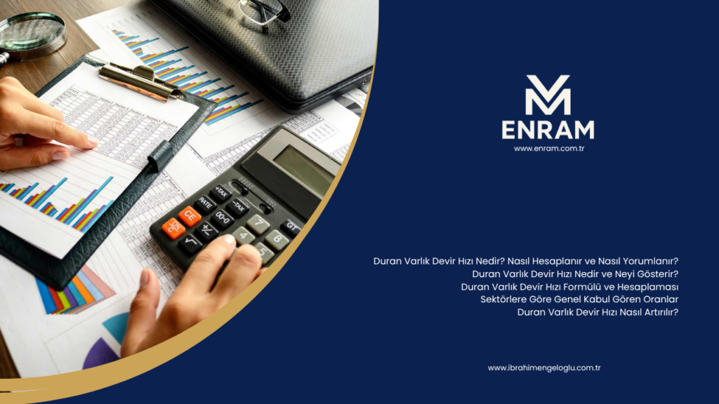 Duran Varlık Devir Hızı Nedir?