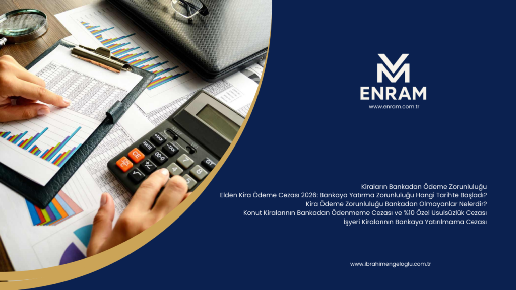 Kiraların Bankadan Ödeme Zorunluluğu