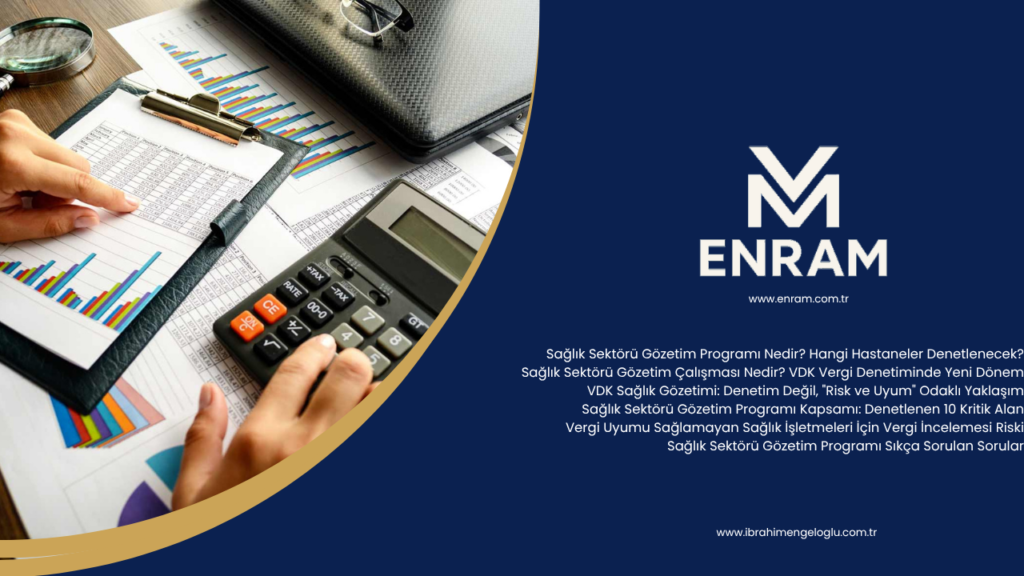 Sağlık Sektörü Gözetim Programı Nedir? Hangi Hastaneler Denetlenecek?